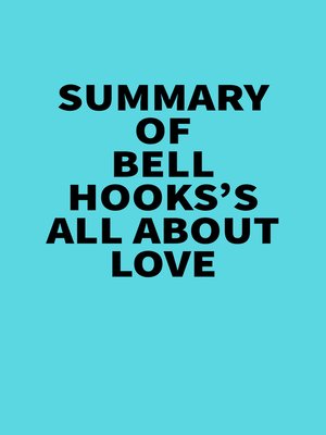 cover image of Summary of Bell Hooks's All About Love